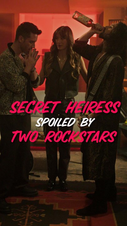Secret Heiress Spoiled by Two Rockstars - Full Episode (ENGSUB)