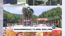 #AWANIRingkas 12 April 2026 | 9PM