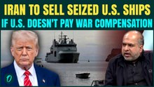 Iran THREATENS To SELL U.S. Ships In Persian Gulf? Lawmaker Issues WARNING Over War Compensation