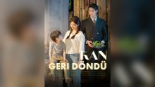 Kan Geri Döndü (Dublajlı)