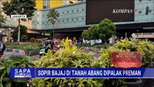 Sopir Bajaj di Tanah Abang Dipalak Preman, Pramono: Ditindak, Tak Ada Kompromi | BERUT
