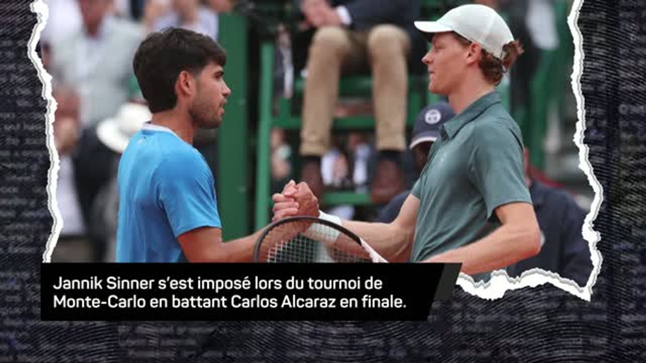 Monte-Carlo - Le triomphe de Sinner sur Alcaraz