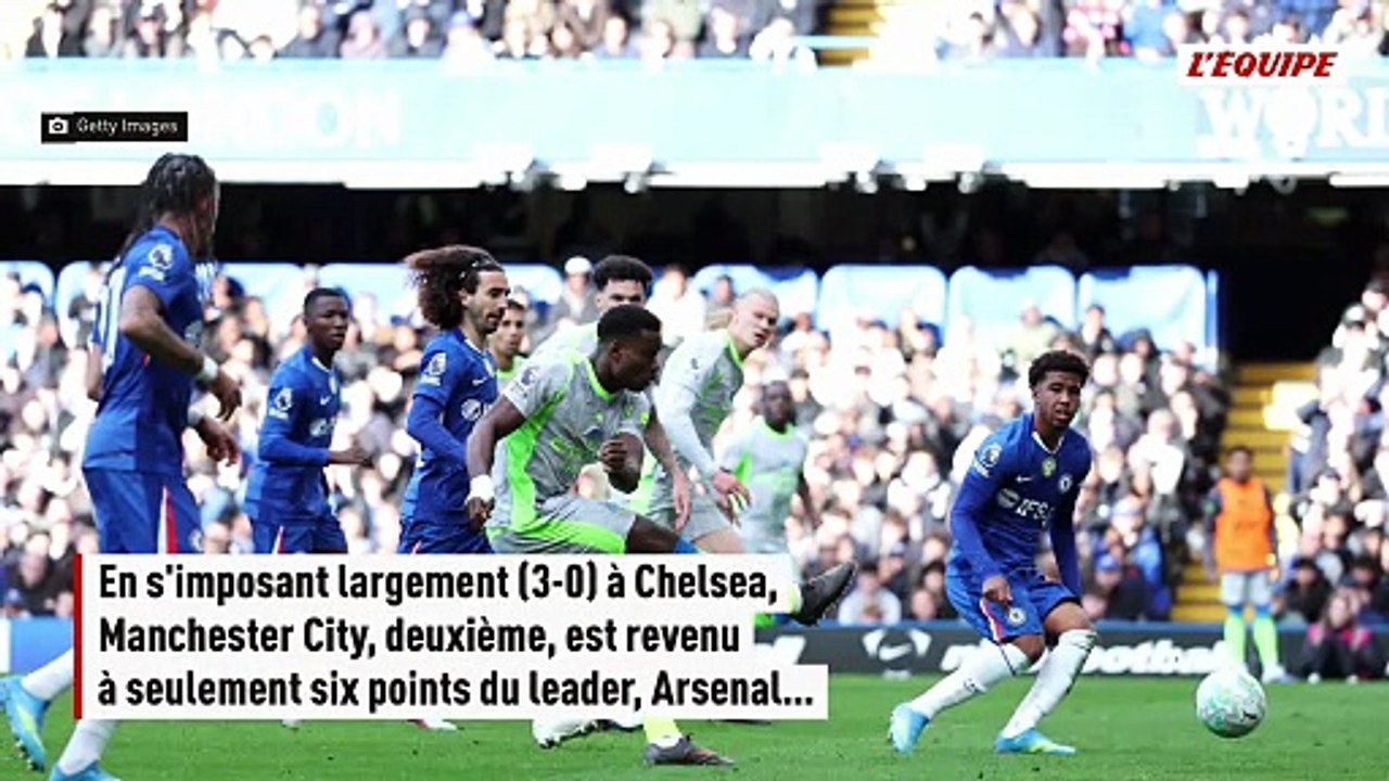 Premier League : Manchester City s'impose à Chelsea et relance le suspense en revenant sur les talons d'Arsenal - Foot - Premier League