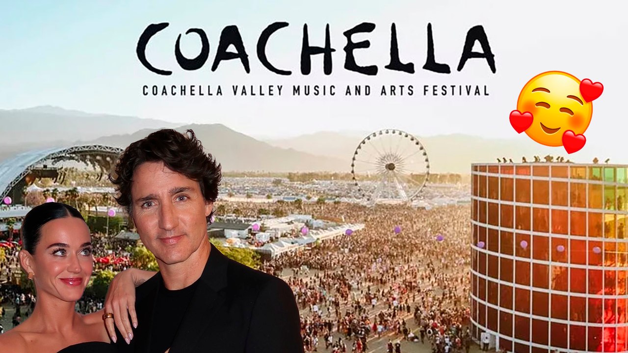Katy Perry y Justin Trudeau presumen su amor en Coachella