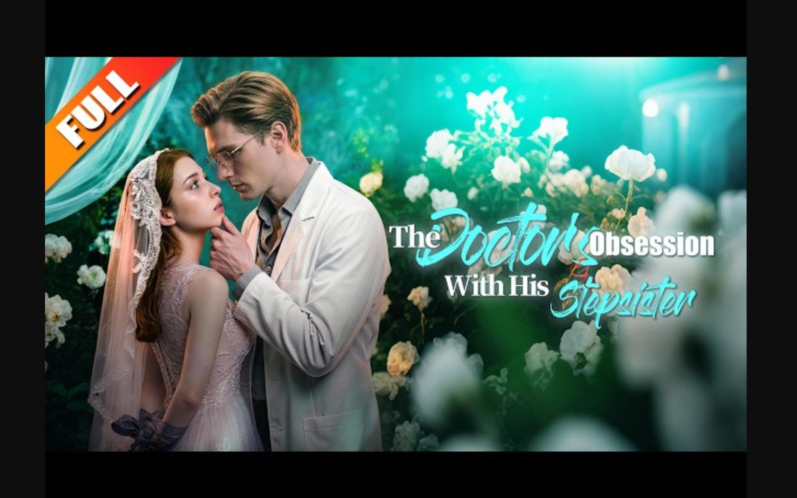 The Doctor's Obsession With His Pregnant Stepsister 💓💓