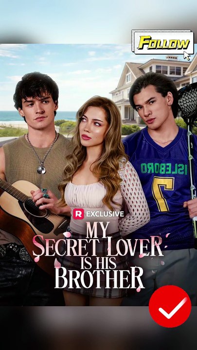 ❤️My Secret Lover Is His Brother - I Have to Choose Between Two Hot Brothers Dailymotion Movie #reelshort