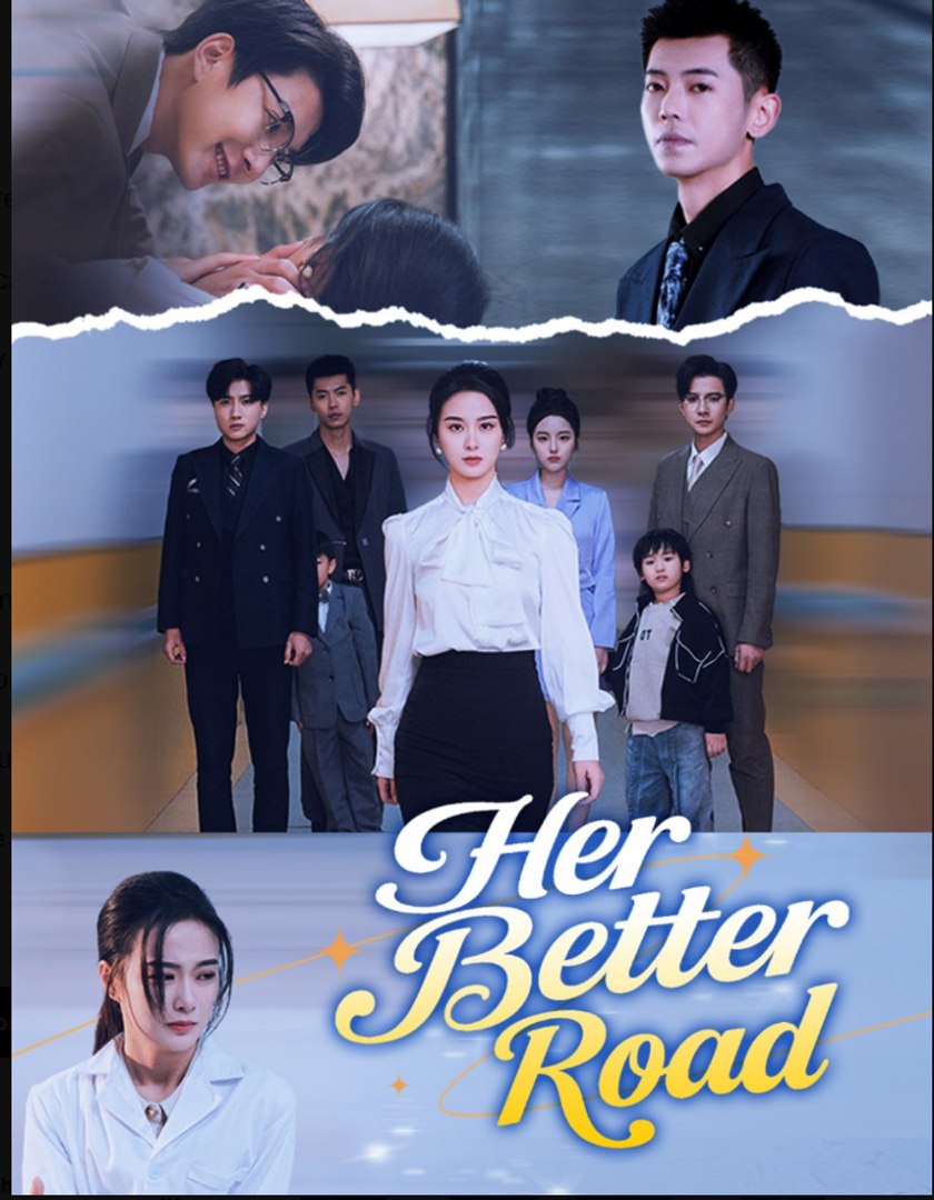 Her Better Road- Full Drama Movie English Sub