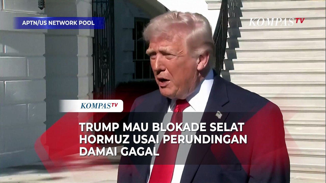 Trump Ancam Blokade Selat Hormuz usai Negosiasi AS-Iran Gagal
