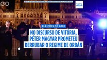 Péter Magyar exige que "fantoches de Orbán" abandonem o país