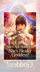 ???????????? [HOT 2026]SS ????????????She is Not Homeless She is Healer Goddess???? - Full Movie dai