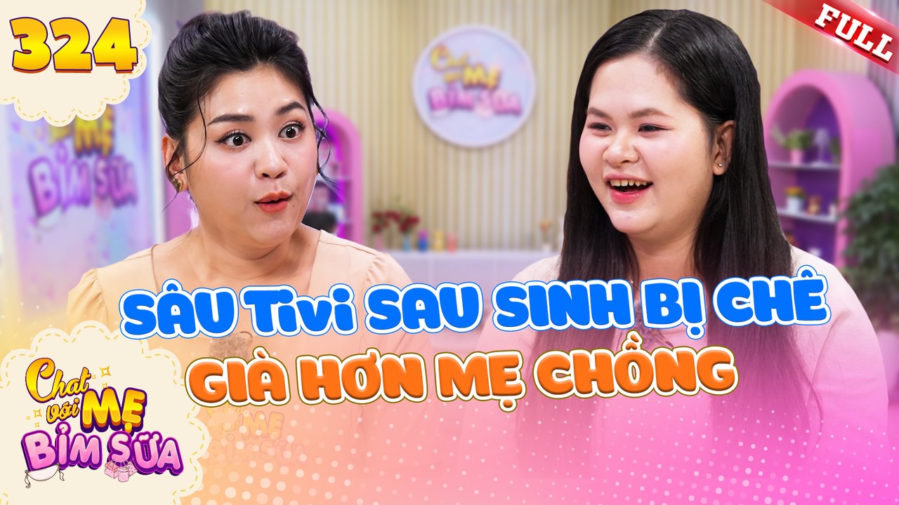Tâm Sự Mẹ Bỉm Sữa 324