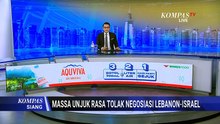 Warga Lebanon Turun ke Jalan, Tolak Rencana Negosiasi dengan Israel | KOMPAS SIANG