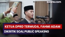 Ketua DPRD Termuda, Fahmi Adam Dikritik soal Public Speaking