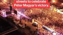 In Budapest, thousands of people took to the streets to celebrate Péter Magyar’s victory.