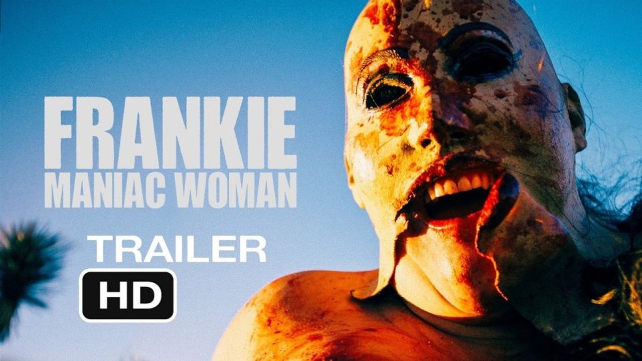 Frankie, Maniac Woman Fragman
