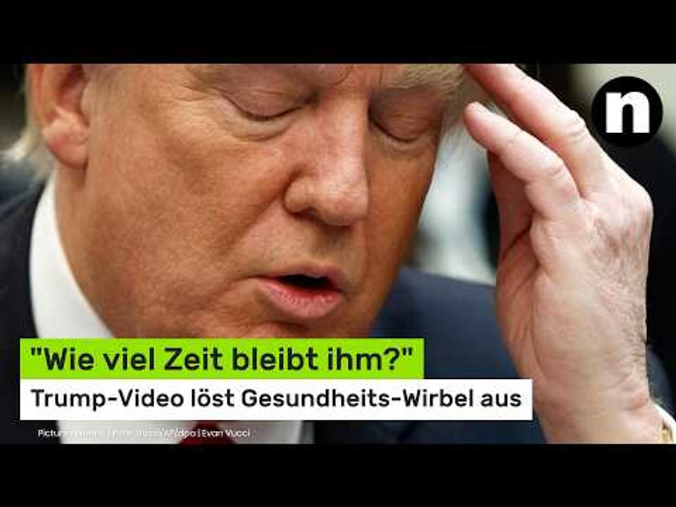 Donald Trump: 'Wie viel Zeit bleibt ihm?' - Trump-Video löst Gesundheits-Wirbel aus