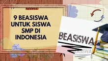 9 Beasiswa untuk siswa SMP di Indonesia  yang bisa kamu pilih