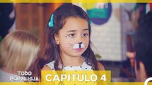 Todo Por Mi Hija Capítulo 4 (Doblado en Español)