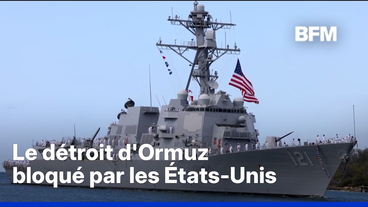Guerre au Moyen-Orient: comment les États-Unis comptent bloquer le détroit d'Ormuz