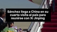 Pedro Sánchez llega a Pekín en la que es su cuarta visita a China