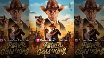 [TOP MOVIE????] Return Of The Gold King????