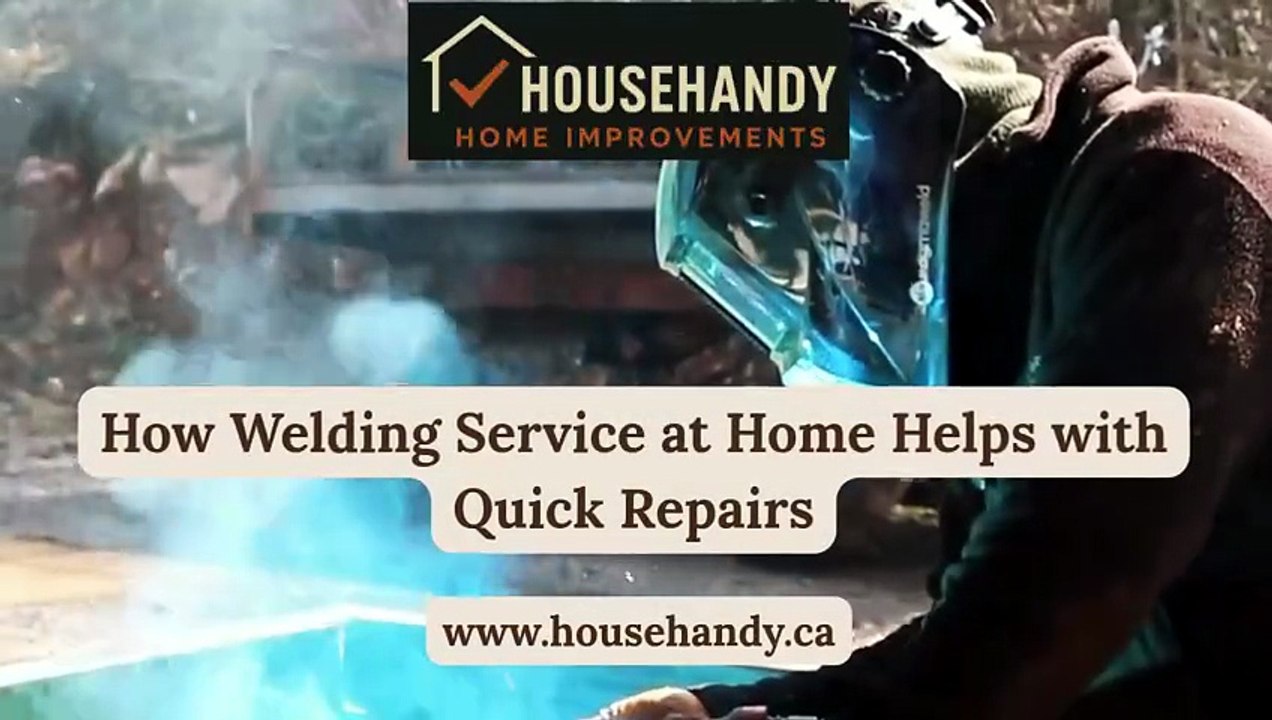 How Welding Service at Home Helps with Quick Repairs