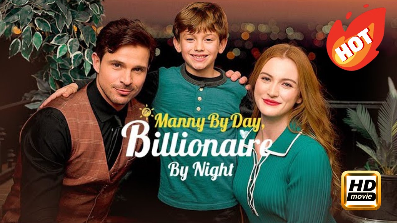 Manny by Day, Billionaire by Night | Full Movie HD - Drama Romance Sweet Romance Modern Dysfunctional-Family Intimate Reunited Lovers Romantic USA ShortFilms