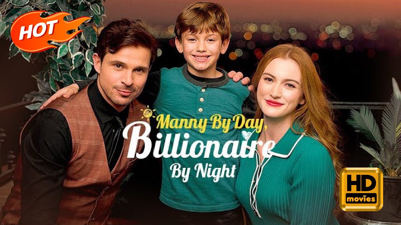 Manny by Day, Billionaire by Night | Full Movie HD - Romance Sweet Romance Modern Dysfunctional-Family Intimate Reunited Lovers Romantic USA Bar Office Villa Contemporary All Ages Billionaire CEO Heiress/Socialite Independent Woman