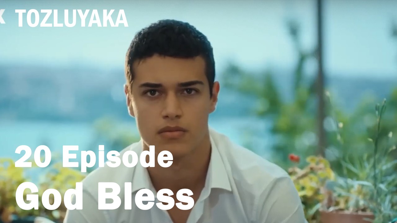 God Bless - Tozluyaka