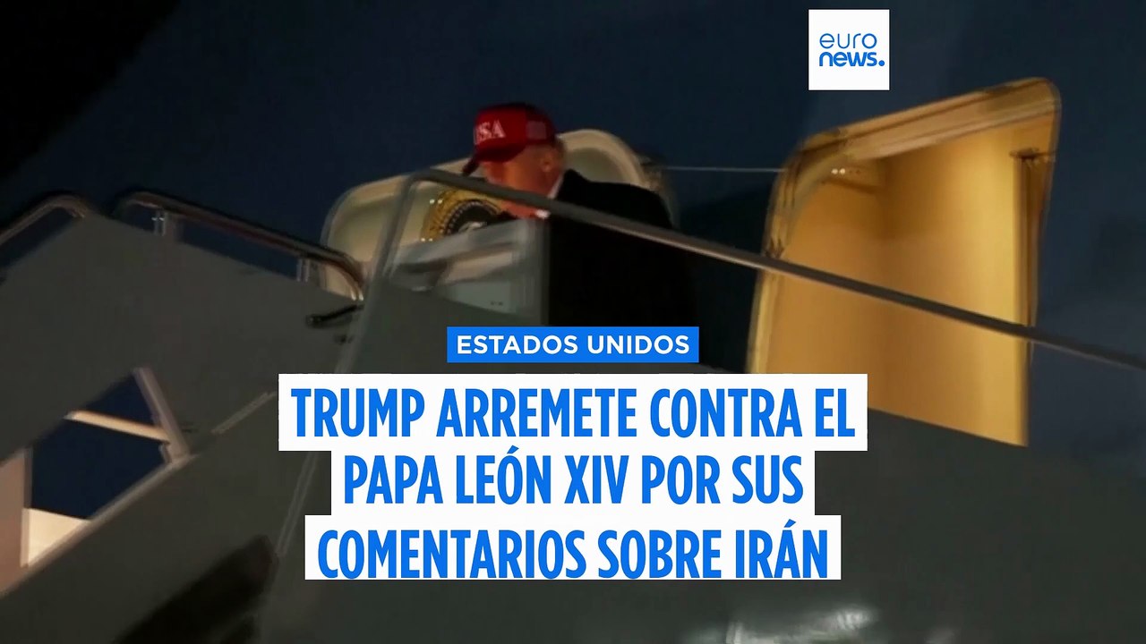 Trump arremete contra el Papa León XIV en una creciente disputa por la guerra con Irán