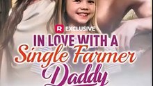 In Love with a Single Farmer-Daddy Full Version   Sky Garden