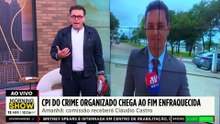 Reta final:  CPI do Crime Organizado chega ao fim nesta terça
