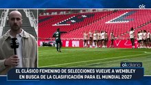 El clásico femenino de selecciones vuelve a Wembley en busca de la clasificación para el Mundial 2027