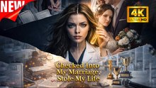 [New Film] Checked Into My Marriage, Stole My Life | Full Movie (2026)