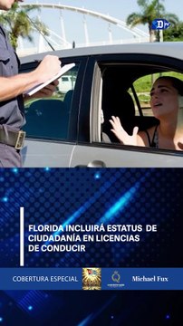 Florida incluirá estatus de ciudadanía en licencias de conducir | El Diario en 90 segundos