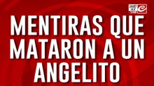 Mentiras que mataron a un angelito: investigan un homicidio agravado