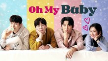 Oh.My.Baby.S01E01.Hindi Dub