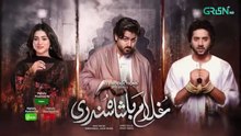 Ghulam Bashah Sundri Episode 28 (Subtitles) 13th April 2026 | Digitally Presented By Brighto Paints, Powered By Jhalak Beauty Cream & Digitally Associated by Kabishah Mela Care | Imran Ashraf - Hina Afridi - Zaviyar Nauman Ijaz | Green TV Entertainment