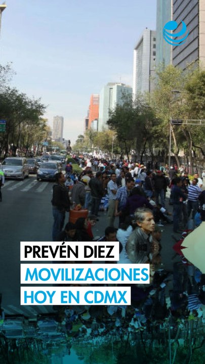 CDMX inicia la semana con marcha y 10 concentraciones: Rutas afectadas y alternativas viales