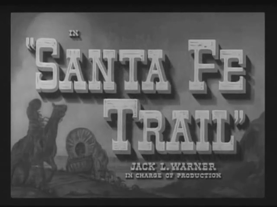 Santa Fe Trail (1940) – Errol Flynn & Olivia de Havilland in a Pre‑Civil War Action Drama