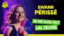 Swann Périssé – Je me suis fait un jeune