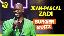 Jean-Pascal Zadi – Burger Quizz