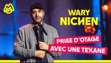 Wary Nichen – Prise d'otage avec une texane