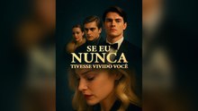 Se Eu Nunca Tivesse Vivido Você Dublado PortuguêS