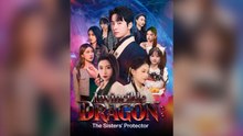 Invincible Dragon The Sisters' Protecto Full Chinese Drama