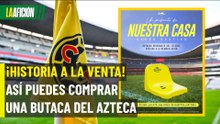 América vende butacas del Estadio Banorte: precio y detalles