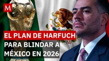 Operación Kukulkán: El plan de Harfuch para blindar el Mundial 2026
