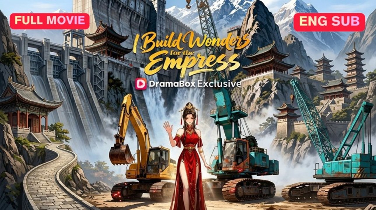 I Build Wonders for the Empress Full Episode (Chinese Drama)