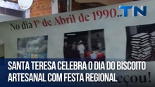 Santa Teresa celebra o Dia do Biscoito Artesanal com festa regional