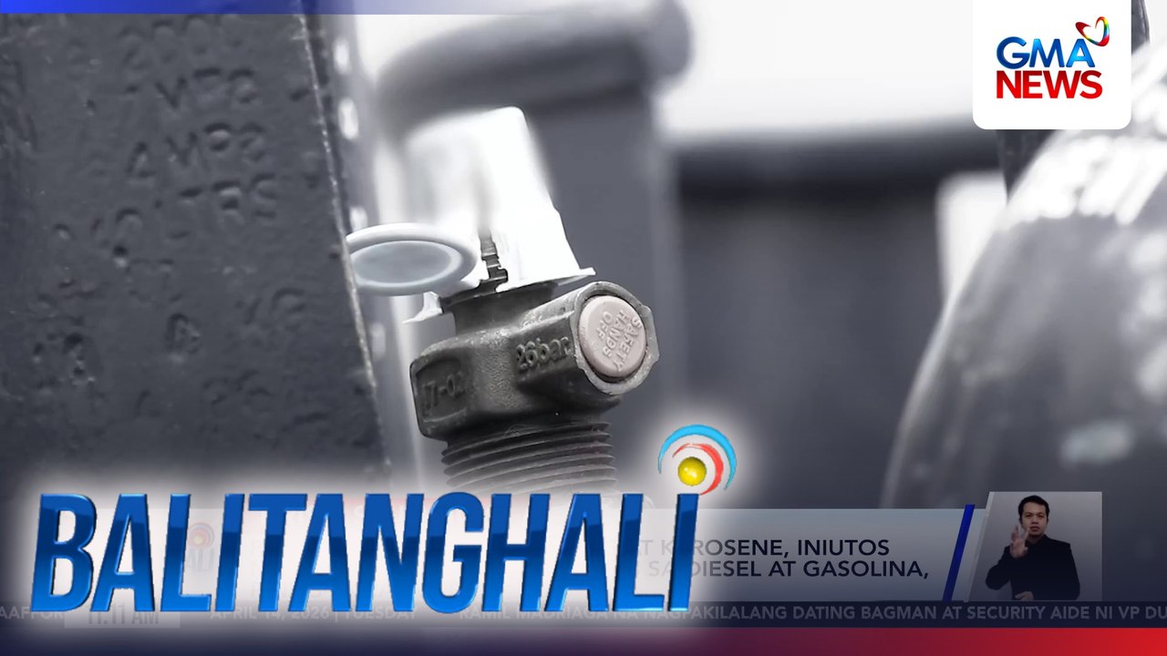 Pag-alis ng excise tax sa LPG at kerosen, iniutos ni PBBM; pagtanggal ng buwis sa diesel at gasolina, pinag-aaralan pa | Balitanghali